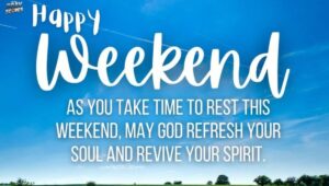 amazing-weekend-friday-blessings-for-family-and-friends