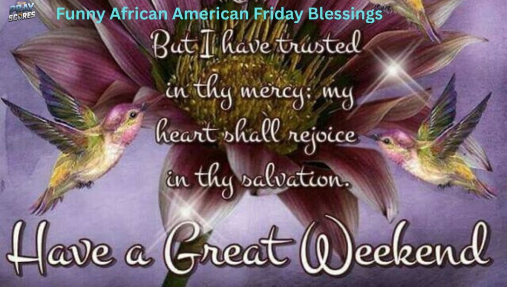 funny-african-american-friday-blessings